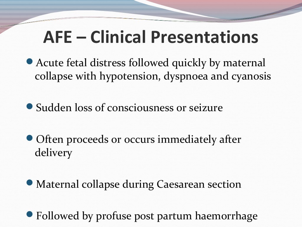 Amniotic Fluid Embolism