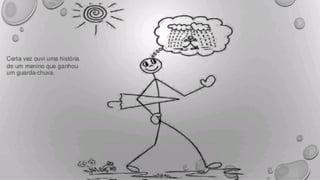 A fé e o guarda chuva 