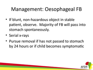 AFEM Foreign bodies ingestion in children.pptx
