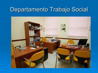 Departamento Trabajo Social 