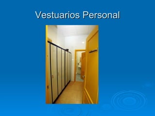 Vestuarios Personal 