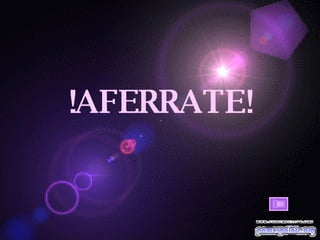 !AFERRATE! 