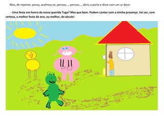 A festa da tartaruga Tuga