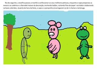 A festa da tartaruga Tuga