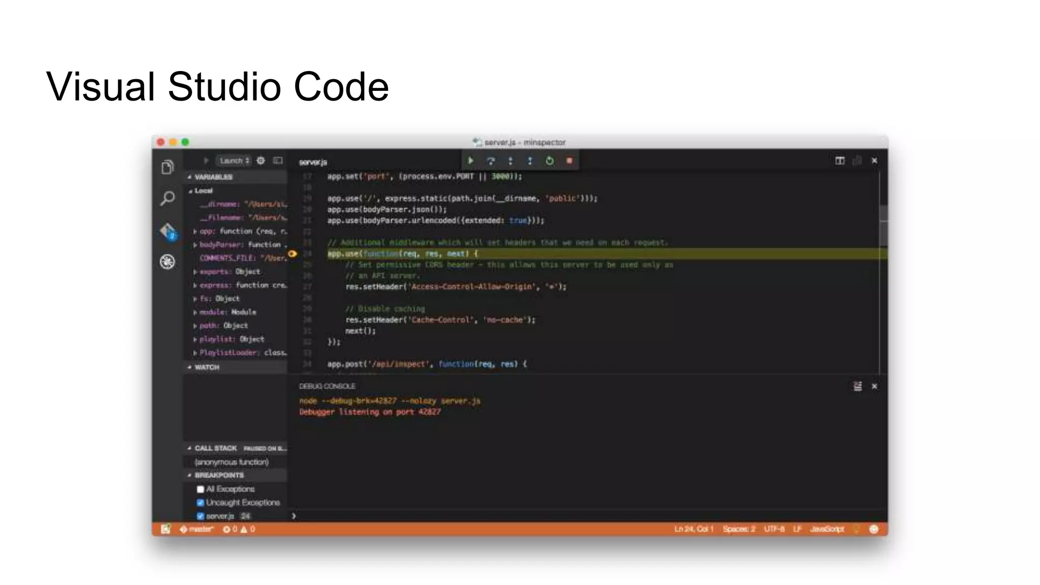 Visual Studio Code
 