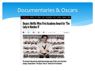 Documentaries & Oscars 
 