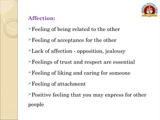 Understanding Affection, Care, Guidance, and Reverence in Human ...