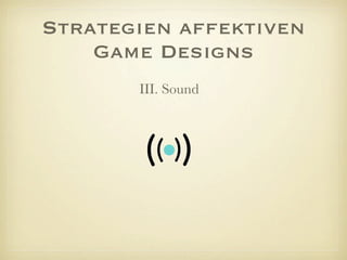 Strategien affektiven
Game Designs
Psycho (Alfred Hitchcock, USA 1960)
 