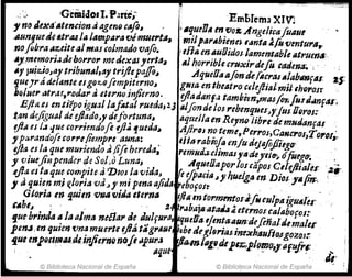 r
'., rG~dosl. Parte'''':Emf>rema XIV:
.; ~OJe~a'JJten&ionaagenl1 cafo, , I IfJUelJA en '1:10& AngtlicajuIIlI1
."Untlue.Je,Jrtt4111 lamparafJblU1t1'tA. milparllbimeJ. IlIntll4/Ñ 'lImtu,.""
.noflbrallzeite almas colmado vafo. ! ,HamauOidos.J'amenttfble IItruentJ:
1Iy..memori¡¡¡Jeborl'or metl:xas,erial ,,1horriblt cruxirdefu c(l'Jena~ :.
•y JU~z.~o~af tr¡b/Jn~/,,,J' tríjl~pa./fol .AqueOilafinJi fAcrlU lI~abtlnf"l' zS:
ljUfJrti delante41gO,'Z:,,9flmp~terno, gllta. en thelltro ~,/~iatmiJ thr;t'osr
bflluel'atrt1!,r.orhr ti elel'140lnJierno. , tjladanfu tambren-,mllsfQ1,furJllnfar¡
Eftau e,n#'épo igual lafottl' rueda; 2.,3 "'foruJe'oJo ,..ebenques.~yjtu 09ros:'
.~4T1dejig:ual dedJddo~rdefortuna, .aqueJlaen'Re11Wlióre:d'lmuJan;as "
ljill es 1., 'lue corriendofe y/.J fueaal AJlr,¡ noteme,.Pe¡'roJ,Ca1lJcros,Tol'(J/~,
J'pt4randofecorre(iempre auna: . IUnrabiol.a enJudtjllji:J1i:lgo.'
gla.es la quemurtendo a/1fe hereJa2 remuti.ulsmlJJy4'deylJfJ'~.ófoeg()~
JI vlue./inpenderrt.e $01,0 Luna:}. AfJu~Oapol'louapos ClfejJiales: ',~¡_
.e.ftaesfa qu~cQI1'Jp.#te.~ VIOS !avlda, Ife e¡pacltI "JI hueJgaen Dios. ylI fin:,
1 aquie." mI e.¡o~la va.~J' ~' pmaajid~ "'efjofos~ . . ..__
GJQrta tnquun '01911 'l/illa tIerna tji(¡Hn tormmtO¡:;fotU1p1l tgu4/u'
tllbe" :,' ," . . . J4 t,.~bar(UltnJa4:eter.nosc~'llbofos:;
·fue·b,.iml,,~ la alma neéJat' J~ J~¡furaJ queO",s,ifen~4a,!n?JeflñalJemalei'
len.J) en qUleYI f.ln" muerte ifia.tag"auf ~tbedeg,f)"""lJ¡tm;)tka'llfí(JJ'JoZQJ:: .
41H en1JfJ.fITIIM.d.tinjürnonol,"pur.., r¡¡lJ;m1IJl~;dep.J~'llfJ11J0í,.lJfu,.",
[ o6; 'IlCJllt - : / ' , ti,.
© Biblioteca Nacional de España © Biblioteca Nacional de España
 