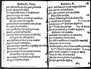 ,1
~
¡Ir" DereoslI.' Parte; ~ Embfema V.. '~I.
." p01'41('lJ.1/Je,'4Y ojos,quep'Qlmci~ , ni Il vt".laba.rje Ii 'Vn& mugei,laba,.",
i! ! pued: apti~"rfu 'f.JiJtI" Ion m,.¡r de eterno llantD,
, Qruoge,.fU4 rayoJ dobeJjencia? por oj8J peGAdcT':po1'G;DSfoTit(h
guarda OHJOS ae ViU8J • , YI'J.J. vifh:curiOfo" '
tJofalgayJ 'lihl1¡JS~"bf)¡uayl(aNlibor.' rob;,1'a'Di¡ilJ'jitgJvria Je Jonzelfl,
.Ay 0J8J,(maswtengano, J y lNdj~hmIJJhe"1!fJlJfo ' *;'o'o'c:rnel;
In bauti,z ar con nombretAnfoalt' ' conf1l4 oJOS .11-K 'BMbat*o J.eguella,
--¡" cau], de mi danrJ.) ,.los ~ Vie;OJpci'fUi "JOl "Lo'. S1Sf¡ñ~
fOCl¡''1,p(:naflosflyt áf!"tgil n111W, fonJe ~A muerte,y el arIJor dejPOlos.
dondeJ Ijuand() atropdJa" 1 Difll'lto loh andll/¡o., l'Jf
las oltumi1'1 v8Iepr¡¡,masfi ~fll'eO,,¡. ,n'MiI-con vojotI'OS.'¡'.()1'Jc;erlO;', ,
.AJ~s p,in d6 0110ntañu ' I~ (jtle enqutl"tos malu'tu11tr , ' . '
¡¡¡ maJin.ftl1lJu,el ~MPamIU nau;oT porflJo,i;Nefiro mal temioft1'rI'1Mef'l(jj.'
;~i Jepult1cl?fiJJcnt,.añar, ~ . .fon penas dda tierrtJ ,
:1 q~rJ JhJ1ajp~í~;Ne¡;¡~acauf¡fj~y~JoJmi~ no b.iz"pa'UJ~m(JIfit'()"'V1HIt,.ttgtlt"'''.~J
h baxaron di ty!;Ur1JO .. La -t« O'dJ,eila ti 'fuim nomb1'e ~s.tuw'
~( 1°1 'Cm hNue-mirtH'Jpmar'ñet'no. pu.ifO laJuz'(jeg:in ti'l,'tt/ooqzmtaJ ' .
:[, Si vn 7{.ey COI1 o,joHir;o 1'.8 "g~O de eIJos ti VYJ hembr~ -
I non'¡Utgdratm bañoJ f1of'ubllr¡¡: ,Jua ojos en.'Uf1 plantoJ~prifenl""
i : el .¡g¡,;a.11puhoftleJo~ l'0t'9.uc'iutm/~sJdletll:'"
:¡ t l ! ' ~~
,l © Biblioteca Nacional de España © Biblioteca Nacional de España
 