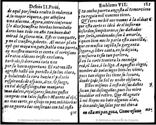 ; Derccs II.Par¡e~ Emblema VII; , xlI
fe aquípOf'[end,¡ oculta ü ender~z" gttlanchapuerta tmgofiA al temol'víen,
. 1/'1 mayor,.i'llllza) qu~ ath8jora ,. tu rfgal, mil venenos time.
~na~/lIcena. AgoraJ entPl conleruar ~[ereJ mI hi'é noJ V4f11SS 41A aldt.~,:
(1e dlZI )UIJtj1l'rlJ hÚrbtlJhermittílña ~ue eftt. corte eJ ideá de el ;,tfie,.~fI.' ,
d.l!"OJ /JAn tIJdo un 4¡j~ tan, buen dJA~ 'dcforamfempiterno,vIIJ~ dañados:
mirad ¡ilglor/~ mi., E.ft! el v~ntf.uete ¡parJerJo~con~mad{}Jfon A &marlaj "
.1n! el vuejJro,pJbrete. Al me¡or pl.Jt; oquan bien nos lo p~rlíl efia auuiO.;,
oJe que f}'''lY. 'Vl'JgatO;¡'~Ib/a vna pu~,.ttl; ~:e en mul!ca cllpiOaJu garga'!t.l'
ay n:uflra mu(rteucttl't.!ul co.,.tr:Jano .(!,ura,y Ithre canta,enfu dejut'~
al~aton ~ldeaT1o trlJle exclama:. "nofueriJ teJi(J t~n parlerta, .
ttlrb.1doJedcrr.Jma cada vno '(¡¡en ta corte temiera la enem'g¡¡, .
por/u llueca opportuno El r.,tfJr1z.iOo red,el ¡az.o>0 la liga.A aqueJIoJ cielol;
agre(t~ !J/I{/Ó ·vn partIDo ti¡alu'!.. c1al',1~ nombre de.PII¡acilg~J bien/eJ vime,
,! bo~ulmdo ¡'l,c/lr:z hilZill el"d.1Cio pxm tan m8.0J IOJ tune!" locura,
i rifplf,tndtJde elj¡zaoJ{li::::.e. OflJego,donde t.0~/u Sol ~J noche obfillr.1.
i,~nt!.l~ dlJfoifoflte!,o,tru manjartJ Baos mi/mos acofia de¡tUda.ños t.
·""uuu!ceJJl'eja~~.al"CJfin,tuJgujJOJ acan Ita tlefengafíoJ,pueJ IOJ mtro
"compraJ COIl tR.tes{tl/los ~ Muerte tlloj}1 inuidiar mi retiro. QE.e Magnate
no mM (orte)yo eflojo enpaz miJhicrb"; 4mi ReyrJo no bate /llgunas alAt~
~ 1!(J engmrr..i tlSS cOf}flrll~'¡ crm t~lCoji.i' JI doc~7JdofU4fa¡aJpor mi ChQ:<:..1I
, que ""lJ,,,»ip(4t,g~za. COrllO'l1¡"M.. na~
J © Biblioteca Nacional de España © Biblioteca Naciori~1 de España
 