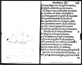 t ""
.. '.......
: ; .
© Biblioteca Nacional de España
,EiD61ema,I'X;" -I~
~Jivn¡¡,fonfl'11'101 hizieJfehenl1ino!~.
~e efpofos.-enlar.arJlIsya.hu manos.
Defangrl /afgualdadfube de punto;,
170s extlllmosde -A.mopmfufine%'fI
~uefibjm,qtlllmkeJt¡tJje"l tJefupu7!ít',
"be pef'Jer btHMf'J~ de.fu II/u%'a,
~as quando mira en vnjugeto Junta
r-orrelpondimtlamop·conJu nobleza;
dy Dios Gamoje'gazan101,amantls .
mllsji,-mes Ijuantofin mas[emejar;tes~
P01lejfuatifa.·/ineasj'oberflnas i
tle 'J{f,csj(Jo r,locanduOt'ontls) ~
~ ~ ¡(Ji nnulanftlSfi~agileifmm4rM~ ~
rcfguarda 1nagejtaddefÑsplr:for¡a/~. .4
masqZJandofúe rles nobles)! vil/anti :
ty1<alloamo1'lbarajas:! n/abonas.,
/lpenas borJas,dulc-esfe celebr-am "
quadoya avn brindiNJejtl4gt!ftoJquiebrlJ(
!.JEallrJo entu cafop'l'op1'iafo1ariega, 4-
"!¡f; 'luelr LU1¡aIJTJI{glldJ)' fel So,1 &.I.rk. '
. t~
© Biblioteca Nacional de España
 