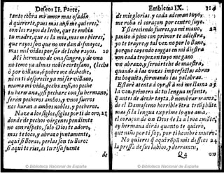~ _ peí'eosn. Parte; ~lñbleibai~. ; 'J:4'f
t4rJ~q cóbfa IrJ''-am~l' mas ofisd{;j: .'.' -;' .. íll muglorias.." cada Ildeman ttlyó,:, : 'I
~ quertrtf~pUeJ m~s an/iriJfcjuieru;" me roba el coraron .portentrofu,~•. : "
orJn los "{itOS ae¡eche, qt# te embi6 ' . r ji,recimdofueres,y~ mi ymmo,. . ~~ ..
tu madre,qut es la mia.masmehierl!; ~ pmito Jpinocon primor te adie/lr4, '. '
lJue rayosf011 que no. med,J1] J,1mayoJ~ ! yo te t,.ayre,ytalvez nopDf'lo 04tWi ' .
mas rmlvid/uporfl?deleche. ,..lyos. ~o ~ ¡orque"''Yendo ~tJygas en mi didlr&
J¡.1'i hct'manoJe. vt1afo1'Jg,.~,ydHJna : ...ancada trop-ezont·uyo megano ¡ .
,~o temo r~·tllmM· l1o/;'uortifllrJo, (Ju/¡, flJt] abrAzo,yftrai rtehe de maeJlra.l .'
opor iJiYana,ópobre me dCJf¡eC'he~ ; tj{J4ndo~ ltU VO%eJ imperftEias Ilbl'llI
. -pim ti difpi'ecif'ya mifel''lJjlJaKJO~ , I:t. bOfJ.nita,f(J1fm"nela 1M palabrlU~" . '.1
t
i rJMma mi vida,pech.'Z4nji,nopeche Bjiare atenta'aoyr,fiJi mitNe·lJama .aj ,
. i1l herti;anaJyliptcha"e&o,~ju hfrm:m~; . Ja vOSt.;.prirm,.,¡ rJ:ttJ/mguamfonu, " ,.
.
.Jn·izn peche1'oJ ambos,y 'Vnosfueros ' íj antn de 4cúr tayta,q nombl'14rrr.mntJ; :
! no! Imratz aamb(!J nobles,,,pecheros. de el DflmaJceno horrible ttra t11úlbat'e..
1
: N (/u~/ol/i,glos.jiglospúT"i d~ orc,'U.. m
.lUjila lengua exprime IfH1/i
.e-ama,··- ~
Jondedtpechos'lJirgmcJpendiente el cor~FOíl ~e 1iln DIOS de I.J a¡tiJa .;m¡Üe--; :
f 'l'JO cpn,t'ifpeto;,jólo D!OI te adQl'o~, , .~ ayhcr,!JaTJa d~ras qu.mt? te qlJi~ro~, . , ,
; mas taoco,y "bI'4%0 luntamentF~ " q:u Ii11T(j port¡foy, por tI hombre mutro. 1
: 'aquiJiUoraJ, perlasfon tu Oú1'O:. .! N oqui8ru Ij aqui'ropl't 'J'nis dtJ/tc! ~i '
¡
Viaquíte ríll,JcJ Its ¡'ifitj-uenll laprcffi dejilJ J¡¡bioJ·.Jderrmnm, .
dé ' Ll4 vn
© Biblioteca Nacional de España © Biblioteca Nacional de España
 
