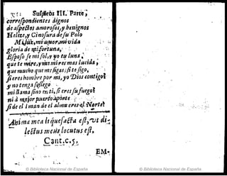 · ~t 'i 1 5'ut(lrOJ ur.' Parr~';
ItO"1efponaienus Jignol . " .'
: de afp.,a~i lImorofos.¡y.bmignoJ
Helize,,, Cinofurd def~ 'Pol(J
M;JiU;mii.lf!lol':o,mvidtl . ¡; ~,
gloria de 1fl¡¡Ot''tUtM~' ' ;, ,' : ' '" ~o
EJpQ[o fe mi(o/,V'(Jtt! tuna ,',.
fJ.ue te ,n¡N~·'1,,¡,~,mi,.e¡:mas/t#ciJ.s;
lJuemucho qtenm/igan/itejigo, . '
jiere1hombrepo~ m;~yo 'Diol ,ont¡g~l'....
JI no teng.
"(q/ltgfJ .:, ..
mi ll~mafin.o er¿ti,fi eresfofuegol
ni a11l.!iorp.t4utoJJpÓl1te;, . .;." . .
jide ell maruJeeJ a/mrúYeJ~«..I.N~rtlt
ct.~ ·t. t .• ._~' ',! r . .. .. ": . ,ti . '~-;·át¡ -~, . ..
~ntmd'mca ltiju~raffa efl)~td~:
- !eUtu me¡.{.JJocuttISCfl~
~a~~'E~c,'J~
.. ... . ",', '.
EM-
~... ~_ ' I
:!. • Io,. -
© Biblioteca Nacional de España
.:: '.
'':':.;:-. .
© Biblioteca Nacional de España
 