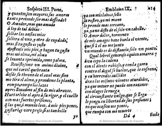 !
'".. So(píro;Ur.l'ait~,
., qUtfnf01/on mayorufiu amo""
~anto p,.etendtftrm¡Js deffitUJal
,O dntador,m.iuJal'dmA~
á te! deW d.el';a.¡CI '.
fllt~,./al anlias mi,u
flJiera el remo-'JI &:1'0 dt'GUy¡aa~;
mas jituguJlo el Jufl~ .
tljuflmle mispi:s~J1 hagantNgl1fl,
"Ms WI a¡mtJ~mt alf¡giJ
,Je IIHtl~ta oprimida,cfJ11Jop..rlma.
ReuiJfe¡eme vn animo¿iu;no, .,
que mi~:I,.ce/qNcbra"t¡J ..
J.efdefu thronode elazul m¿jJfino
me tira d almll" prcnJeme lapJan,,.,
rOn?po,r01npolüs/4ZOI
6fres Omadml tllfin tÚ mÍ!ab"azol.
11urt.lrlelle el"yre A{U rig()rJ I el~1Ie1lo
, con maJfuerteJp1'j/i(mes~
ijlas fjlle)Q mundg /(}COJ amil piupcnu~
:t.Zfilare.), 'litreprejo'¡¡11 tanbtlJo
¡ ", . f~
~ © Biblioteca Nacional de España © Biblioteca Nacional de España
 