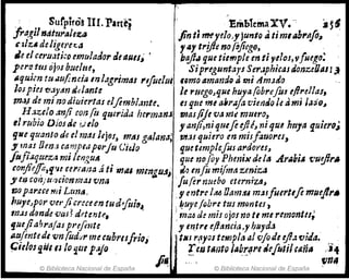 · . SufpirO'! 111.Partei EmblemaYV..· :, ~~
fra,gll tJaeur"JeziJ fin ti t1H ydo,! junto atimIah,."fo~
l'.llz.. d:¡igeNto" ' , 41trijle no/~fi~g(}, .
Je el cer/lMj;o ema/aJor Je llutJ; ~ baJI., que tiemple en ti ylloJ,vfuego; .
pere tm Ojl)l buelm, Sipregunta)'J Ser.Jphic4J JonzdJIII1J.
Ilquim tu iZufinci.1 In 1;1!,rimaJ t'ifudlli l(Jmo tlmandrJ ti mi IIm.J¿(} ',.
lospiu rJ.lylftl6idante ' 11 rllCgo$que huya(obrefollf/rdlas,
m<JJ de mi fl,o¿ilJiertaJ elfimb/,mte. tS 'ltte mI all1'¡zJavimtio 14 ami Jado#
H.1Ztloanji con fil qIJerida hcrmanJ masliJI va m~ mluro,
el rtlbio Dios de iJ l/O JI anfi,niquefe ljl!J ni qU4 hrlJa quiero;
(jlle quarJlo de el'»:lJ /ejfJJ, mllJ g¡¡lan.1; m.'11 quiero en mis¡atloru,
y mal [JenJ campeaporfu CiJo quetimp/efus ardQ't'IS,
fofi'aqueza mi ICfJ,~ulI q:te nofly Phm;x de'a .ArAhiA '(,'tltjlrIJ
(0o/t'e
.ff?:,f'4t.ccrral¡a ~ ti '1IU" menguJ, .i",Hnfu mifma zmJza
ylr;coI1í "'''IClonmas'CJna Iu{ernuebo etermztl#
m par.efe 1'11; LtJniJ. . ,5' entre 1M [Jamu m~IjutrUfo mueflrll
nuyeJpor verJicreceen tu difuifl" ~uye/óbrt tus mrmtes J
m.zs drmái: vaJ? drtente, " m¡:u ti! mil ojal na ti mI rem()nel1~
{juejiahra/aJ prefillte .y e,,-trl ejlancia,y"lJyd~
~lJ.finteál vn(udrJrmuuhl'u!
rioi ' IMS r(lfol templa al 'VJode tjI~f)iJa.
~ÜIOI9.il# tJ lo~m p~o . [tlJ t8l1t~ I{I~"-,!I'I ¿f!utilG~iíll ,.J.
¡.. ,. ¡ c:n4
© Biblioteca Nacional de España © Biblioteca Nacional de España
 