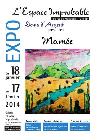 Affiche de l'exposition de "Mamée", Marie-Aimée PALAY à l'Espace Improbable