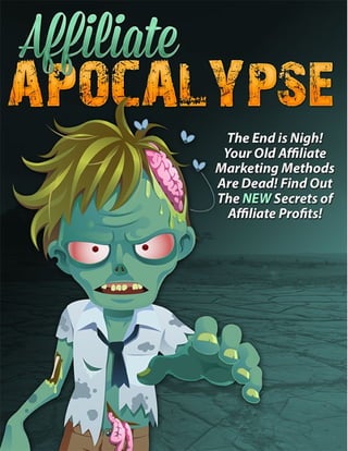 Affiliate Apocalypse Page 1
 
