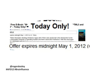 @rogerdooley
#AFD12 #Brainfluence

 