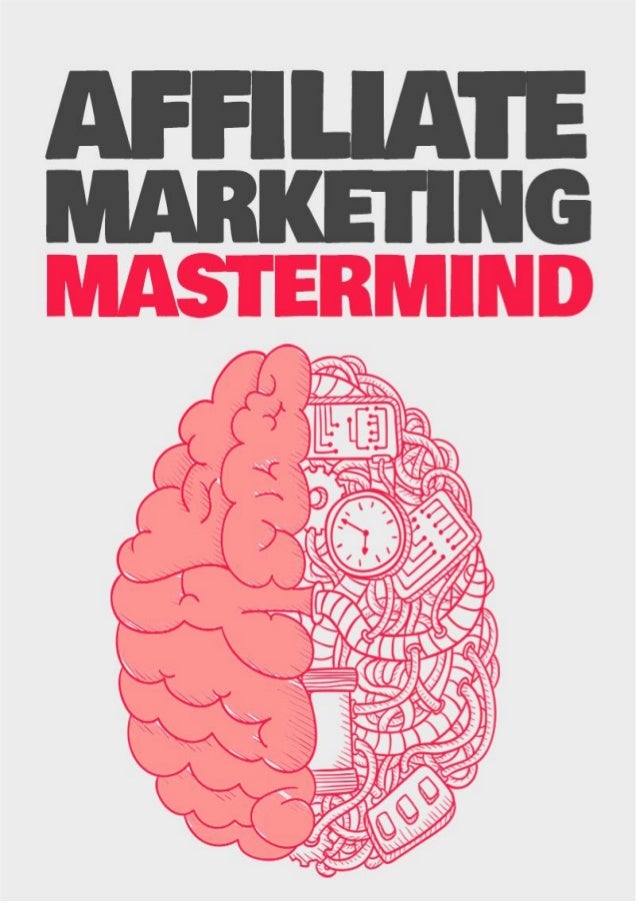 Affiliate marketing mastermind 2 affiliate marketing mastermind 1 638