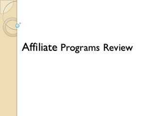 Affiliate Programs Review
 