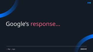 Google’s response…
 