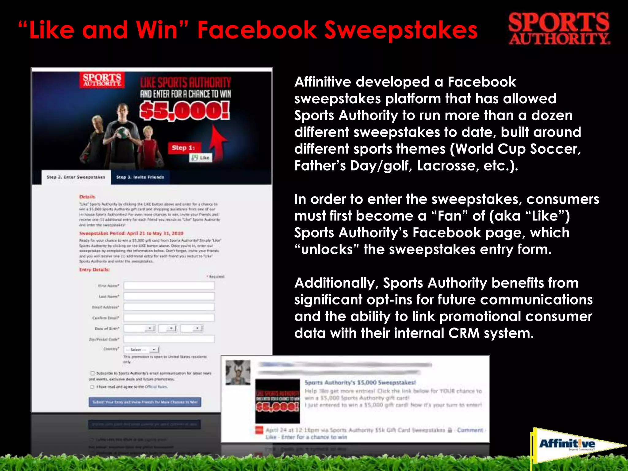 “Fan and Win” Facebook sweepstakes