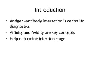 Diagnostic Importance of Affinity and Avidity Testing in Immunology | PPTX