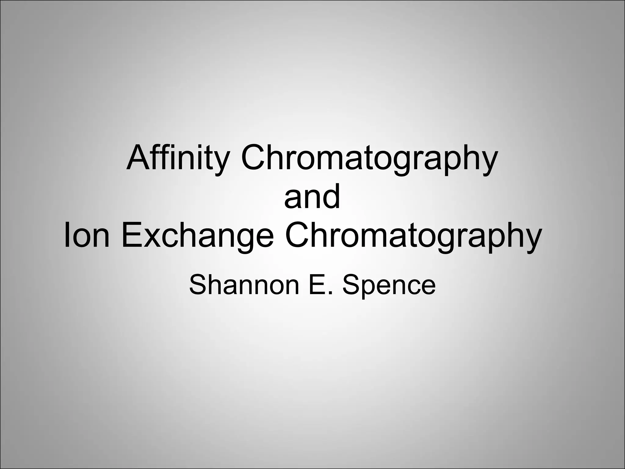 Affinity chromatography 1 PPT