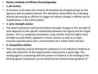 Affinity chromatography by Shiv kalia ( m.pharma analytical chemistry ...