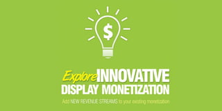 Affinity's Innovative Display Monetization Solutions