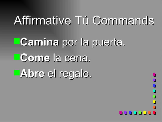 Affirmative Tu commands
