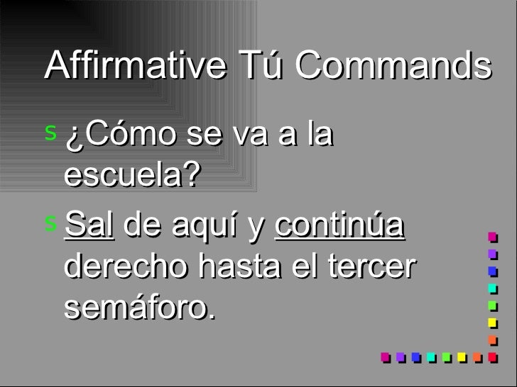 Affirmative Tu commands