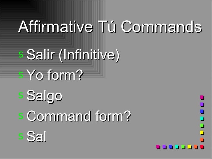 Affirmative Tu commands