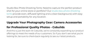 Studio Box Photo Shooting Tents: Need to capture the perfect product
shot for your online store or portfolio? Our studio b...