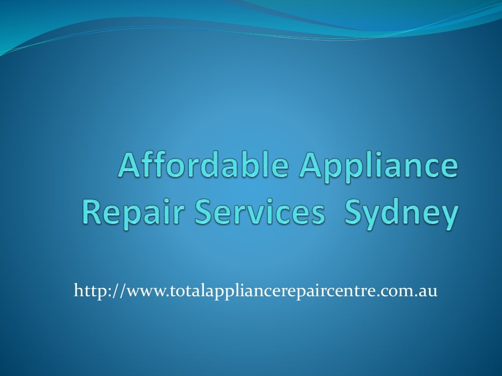 Affordable appliance repair services sydney
