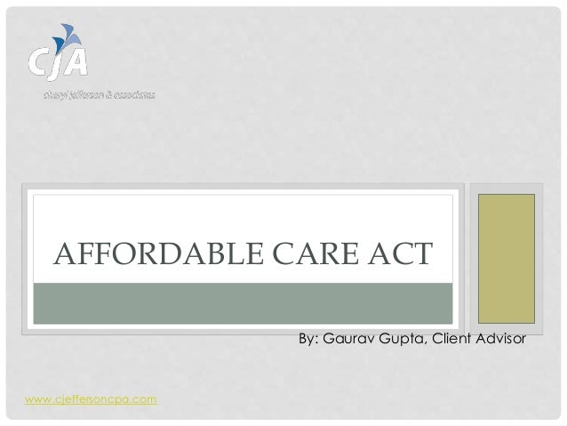 Affordable Care Act Summary