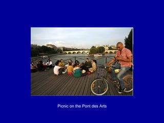 Picnic on the Pont des Arts  