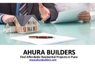 AHURA BUILDERSFind Affordable Residential Projects in Pune
www.ahurabuilders.com
 