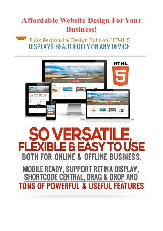 Affordable Website Design For Your
Business!
 