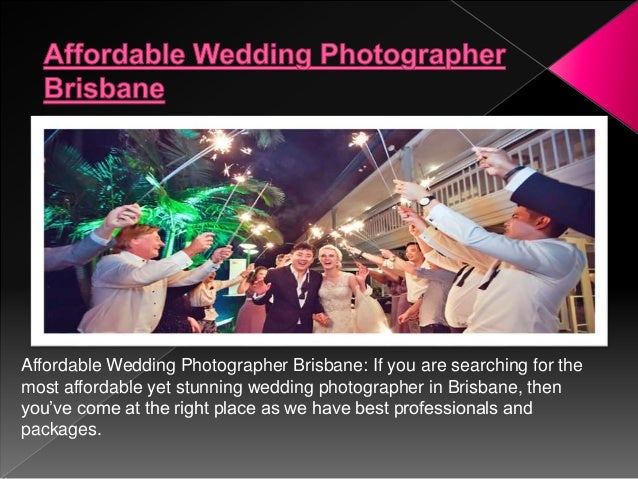 Affordable Wedding Photographer Brisbane