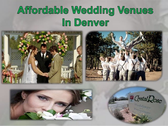 Affordable Wedding Venues In Denver