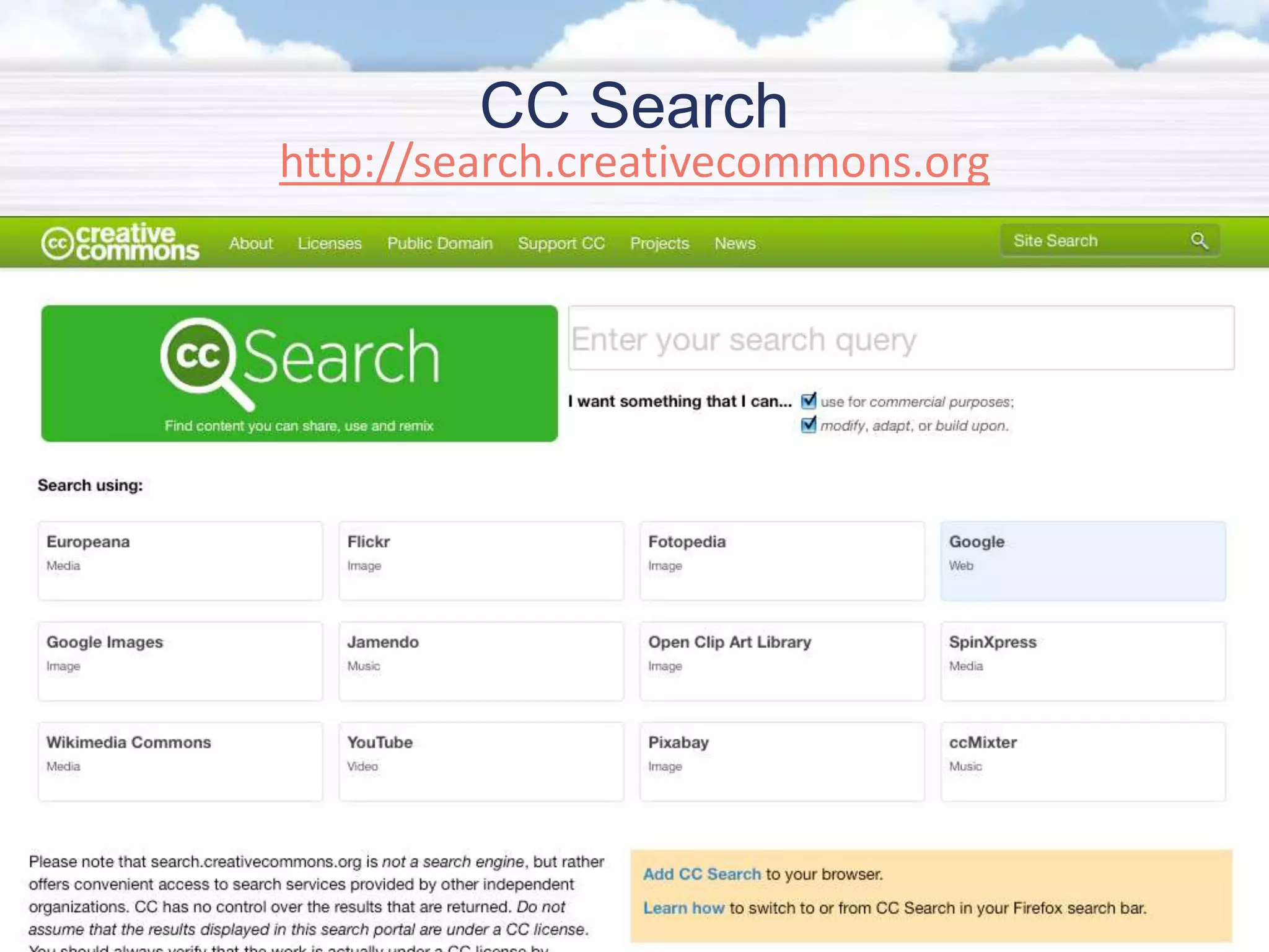 http://search.creativecommons.org
CC Search
 