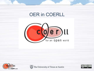 OER in COERLL
 