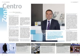 28 l GACETA SECURITAS GACETA SECURITAS l 29
niendo las Soluciones de Seguridad en-
trelosclientesdetúzonayporqué?
La aceptación esta siendo extraordinaria. El
motivo no es otro que estamos realizando
soluciones de seguridad muy innovadoras
ennuestrosclientesdondeelobjetivoprinci-
pal es aumentar el nivel de seguridad de sus
instalaciones sin necesidad en muchos ca-
sos de aumentar sus costes. Como ejemplo
te diré que muchos clientes que tenían va-
rias instalaciones protegidas con Securitas,
después de realizar una prueba piloto han
llevado a cabo dichas soluciones de seguri-
dad al resto de sus emplazamientos, lo que
demuestraclaramentedichaaceptación.
Todas las soluciones de seguridad que es-
tamos trabajando en los clientes son pro-
yectos a medida, lo que nos permite darle
un tratamiento totalmente personalizado y
diferenciador.
¿En qué se diferencia Securitas del resto
de los competidores?
El sector de la seguridad en líneas gene-
rales es muy inmovilista y no en todos los
casoshaevolucionadoacordeconlostiem-
pos que vivimos. Te diría que la diferencia
más clara con el resto de los competidores
es que no solo estamos convencidos sino
queestamostrabajandointensamentepara
cambiar el modelo actual de seguridad, hu-
yendo de las fórmulas tradicionales de se-
guridad hacia patrones más eficientes con
unaltocomponentedetecnologíaentodos
nuestros proyectos. n
ElGanso, marca española de ropa, calzado y
complementos presente en más de 10 mercados,
confía en una solución de seguridad para su centro
logístico principal ubicado en Madrid, dentro
de una solución integral que conlleva vigilancia
presencial, sistemas de intrusión, sistema
de CCTV de última generación, CCAA, COS.
Posteriormente se ha llevado a cabo otra solución
de seguridad en su sede central.
El Grupo internacional Lledó, líder en la
Península Ibérica en el diseño, producción,
comercialización de luminarias y techos
metálicos confía en Securitas para proteger
dos de sus plantas de producción mediante
soluciones de seguridad. Dichos proyectos
engloban servicios de vigilancia, auxiliares,
Mobile, sistemas de intrusión, sistemas de CCTV,
servicios de incendios y COS.
Solución integral
para El Ganso
Dos plantas del Grupo Lledó,
protegidas con Securitas
ZONAS SECURITAS nn ZONAS SECURITAS
Zona
¿Cómo se esta desarrollando el año
2.015 en tú zona?.
El comportamiento del primer semes-
tre en la Zona Centro ha sido muy sa-
tisfactorio, y esperamos que se man-
tengaenelsegundosemestredelaño.
Hemos conseguido tener un cambio
neto positivo alineado con los objeti-
vos que nos marcamos el año pasado,
y hemos conseguido ser mucho más
eficientes a la hora de gestionar nues-
tros recursos, lo que nos ha ayudado a
mejorar nuestros resultados.
¿Se puede decir que en este primer
semestre se están cumpliendo los
objetivos planteados al inicio del
año?
Elañopasadodefinimoslahojaderuta
para el 2.015 en la que se detallaban
los objetivos estratégicos de venta,
producción, organizativos,….etc. y en
este primer semestre están todas las
gerencias en línea con los objetivos
marcados,loquesinlugaraduda,hace
que el equipo este muy motivado para
seguir trabajando en esta misma línea.
¿Qué objetivos prioritarios os habéis
planteado de aquí a final de año?
Aparte de los objetivos numéricos que
están siempre presentes en todas las
empresas, seguiremos evolucionando
la organización y preparándola para el
año que viene con la apertura / desa-
rrollo de algunas gerencias, buscando
mantener en todo momento la cerca-
nía con los clientes.
Otro objetivo muy importante para
nosotros es la formación de nuestro
personal; las nuevas tecnologías nos
obligan a estar evolucionando conti-
nuamente.
¿Cómo se está ejecutando el nuevo
modelo de Securitas en tú zona?
El nuevo modelo en la zona centro se
encuentra implementado desde fina-
les del año pasado, ya que teníamos
como objetivo poder empezar en ene-
ro con toda la estructura en su sitio.
Este nuevo modelo nos permite ser
mucho más competitivos y eficientes
en todos los servicios que estamos
prestandoanuestrosclientes. Además
podemos añadir que en la actualidad
nospermitedisponerdeunportfoliode
servicios con el que podemos acome-
tercualquierproyectodeseguridad.
Teniendo en cuenta la importancia de
lasSolucionesdeSeguridaddecara
al futuro, ¿qué aceptación están te-
ZonaCentro
[Entrevista Mario Santamaría]
Director de la Zona de Centro
La prestigiosa cadena de Hoteles Silken
apuesta por una nueva solución de seguridad
para dos de sus hoteles (El hotel Puerta
América y El hotel Puerta Madrid). Dicha
solución consiste en sistemas de CCTV,
sistemas de intrusión, COS, Mobile, servicio
de vigilancia y servicio de auxiliares.
Hoteles Silken apuesta por
nuestras Soluciones de Seguridad
Estamos trabajando intensamente
para cambiar el modelo actual de
seguridad, huyendo de las fórmulas
tradicionales de seguridad hacia
patrones más eficientes con un alto
componente de tecnología en todos
nuestros proyectos
Mario Santamaría
 