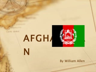 AFGHANISTAN By   William Allen 