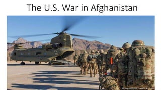 The U.S. War in Afghanistan
 
