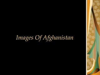 Images Of Afghanistan 