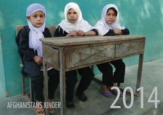 Afghanistans Kinder

2014

 