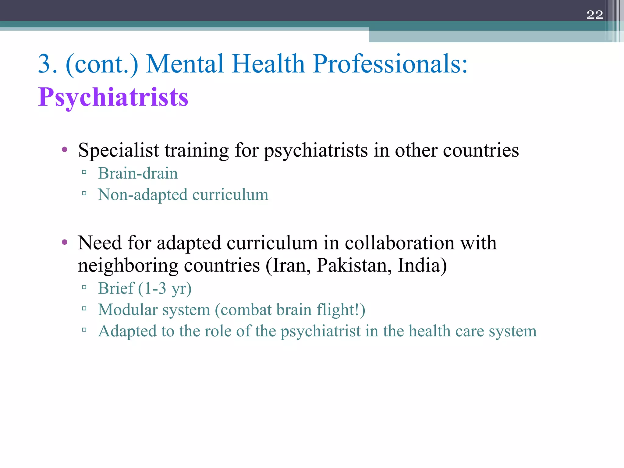 The Current Condition of Mental Health in Afghanistan: Integrating